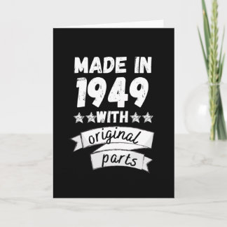 Made in 1949 Original Parts Funny 77th Birthday Card