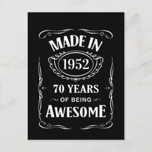 Made in 1952 70 years of being awesome 2022 bday postcard