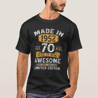 Made In 1952 70 Years Old Gifts 70Th Birthday Gift T-Shirt