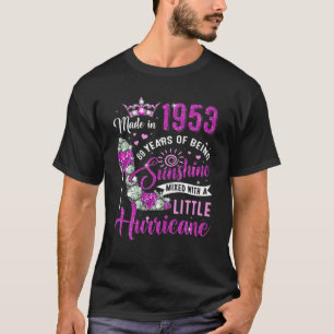 Made In 1953 69 Year Old Gifts Womens Sunshine 69T T-Shirt
