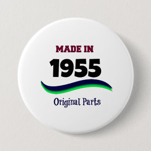 Made in 1955, Original Parts 7.5 Cm Round Badge