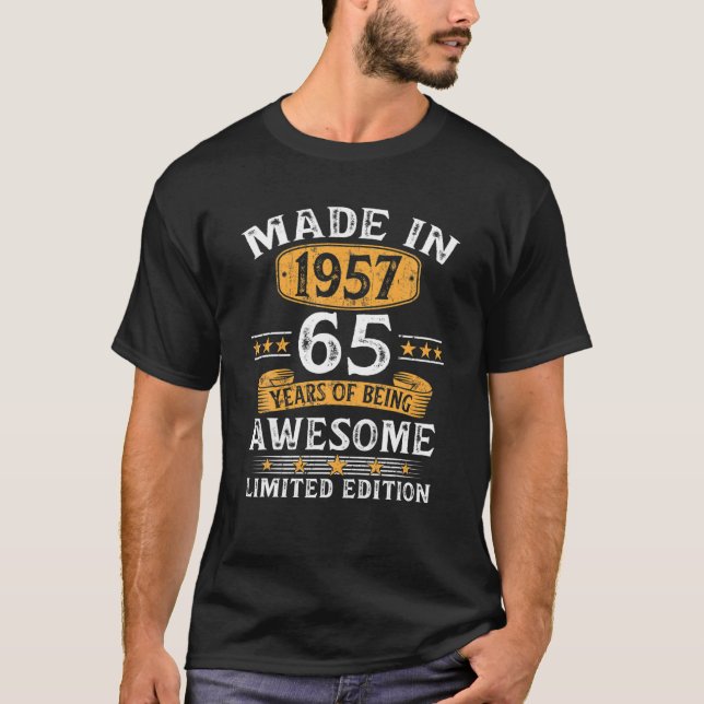Made In 1957 65 Years Old Gifts 65Th Birthday Gift T-Shirt (Front)