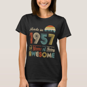 Made in 1957  65th Birthday 65 Years Of Being Awes T-Shirt