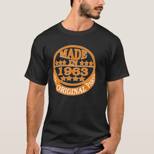 Made in 1963 all original parts T-Shirt (Front)