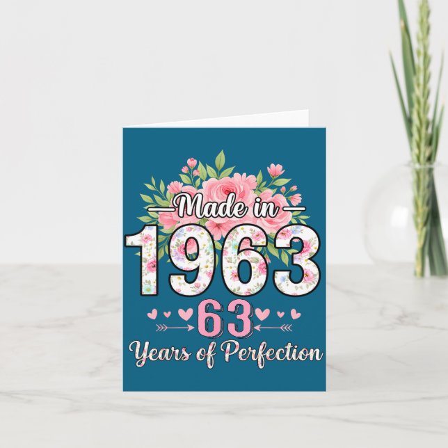 Made In 1963 Floral 63rd Birthday Women 63 Years O Card (Front)