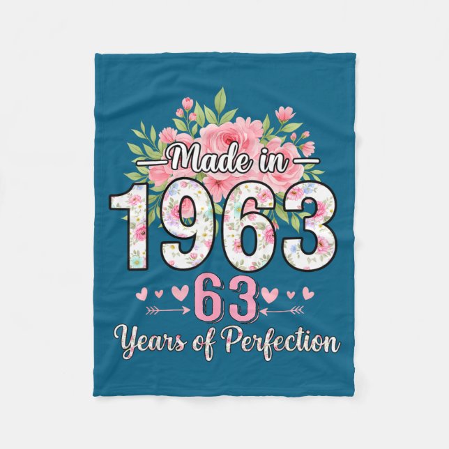 Made In 1963 Floral 63rd Birthday Women 63 Years O Fleece Blanket (Front)