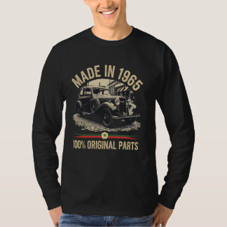 Made In 1965 100 Percent Original Parts Antique Ca T-Shirt