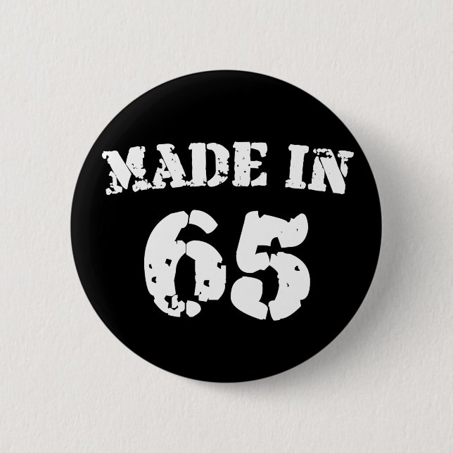Made In 1965 6 Cm Round Badge (Front)