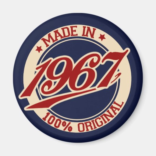 Image of Made In 1967 Magnet