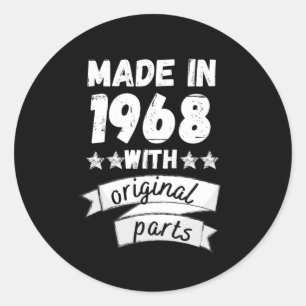 made in 1968 with original parts, classic round sticker