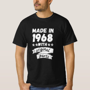 made in 1968 with original parts, T-Shirt