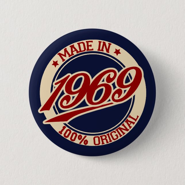 Made In 1969 6 Cm Round Badge (Front)