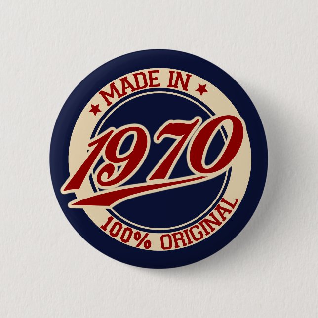 Made In 1970 6 Cm Round Badge (Front)