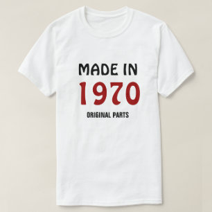 Made in 1970, Original Parts T-Shirt