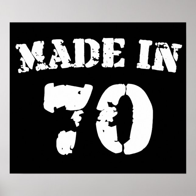 Made In 1970 Poster (Front)