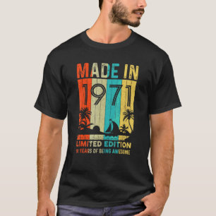 Made In 1971 51 Years Of Being Awesome T-Shirt