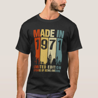 Made In 1971 52 Years Of Being Awesome T-Shirt
