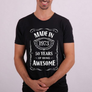 Made in 1973 50 years of being awesome T-Shirt