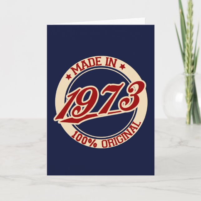 Made In 1973 Card (Front)
