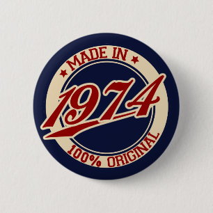 Made In 1974 6 Cm Round Badge