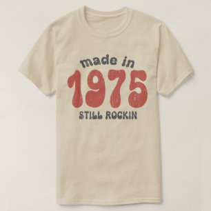 Made in 1975 still rocking vintage numbers T-Shirt