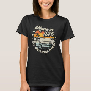 Made In 1976 All Original Parts Retro Style Sun T-Shirt