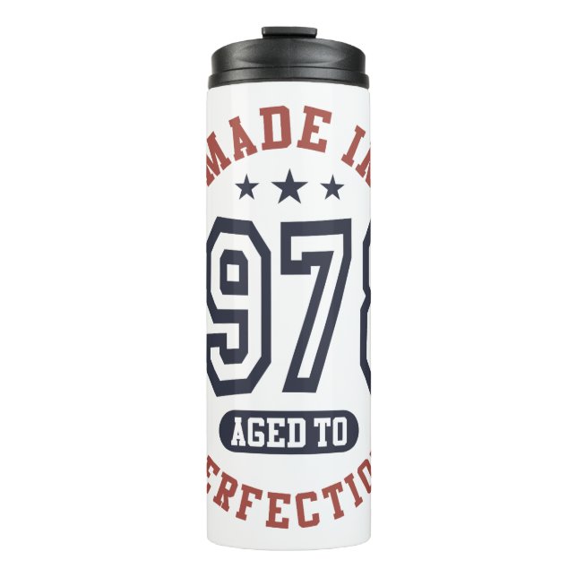Made In 1978 Aged To Perfection Birthday Gift Thermal Tumbler (Front)