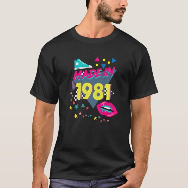 Made In 1981 41st Birthday 80s 90s 1990s 1980s Nos T-Shirt (Front)