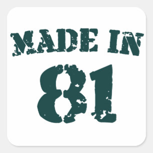 Made In 1981 Square Sticker
