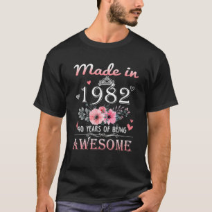 Made In 1982 Floral 40 Year Old 40Th Birthday Gift T-Shirt