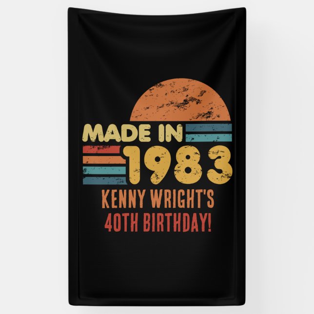 Made In 1983 40th Birthday Banner (Vertical)
