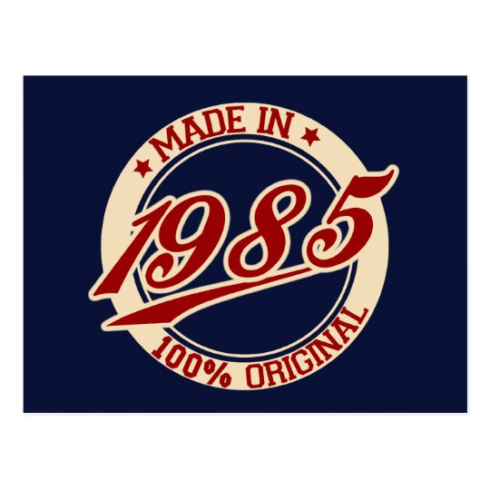 Made In 1985 Postcard