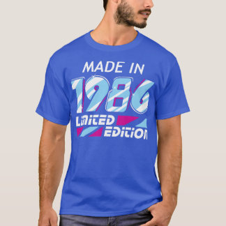Made in 1986 Limited Edition 1 T-Shirt