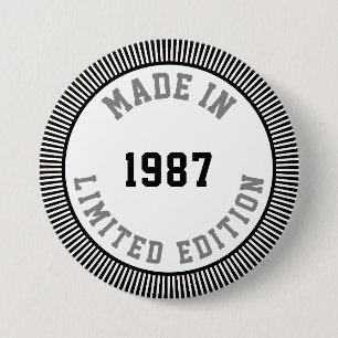 Made in 1987 7.5 cm round badge