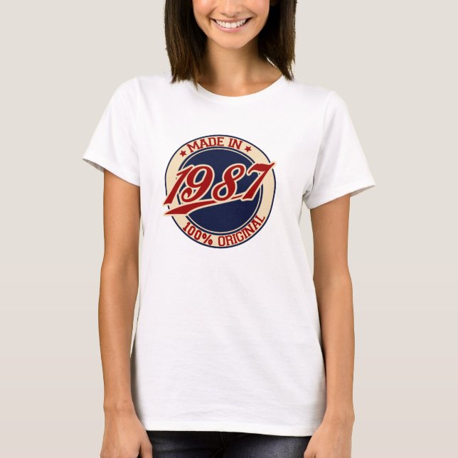 Made In 1987 T-Shirt (Front)