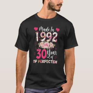 Made In 1992 Floral 30 Year Old 30th Birthday  Wom T-Shirt