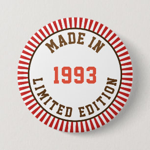 Made in 1993 7.5 cm round badge