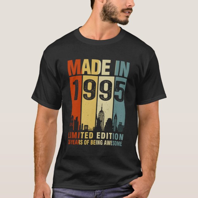 Made In 1995 28 Years Of Being Awesome T-Shirt (Front)