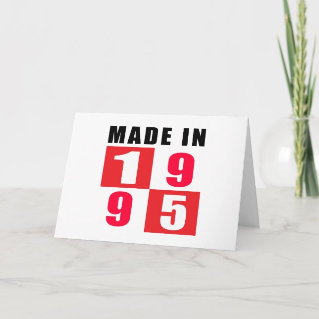 Made In 1995 Birthday Designs Card (Front)