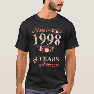 Made In 1998 24 Years Of Being Awesome Birthday T-Shirt