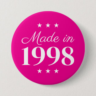 Made in 1998 Limited Edition Text 7.5 Cm Round Badge