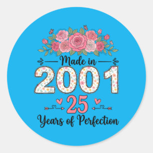Made In 2001 Floral 25th Birthday Gifts Women 25 Classic Round Sticker