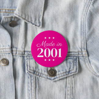 Made in 2001 Limited Edition Text 7.5 Cm Round Badge
