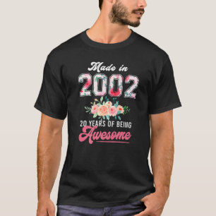 Made In 2002 Floral 20 Years Old 20th Birthday Gir T-Shirt