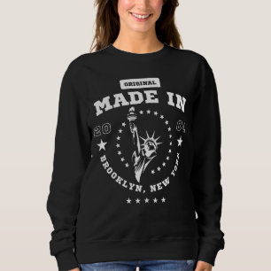 Made in 2004 Brooklyn New York Birth Year Sweatshirt