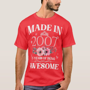 Made In 2007 Floral 15 Year Old 15th Birthday Gift T-Shirt
