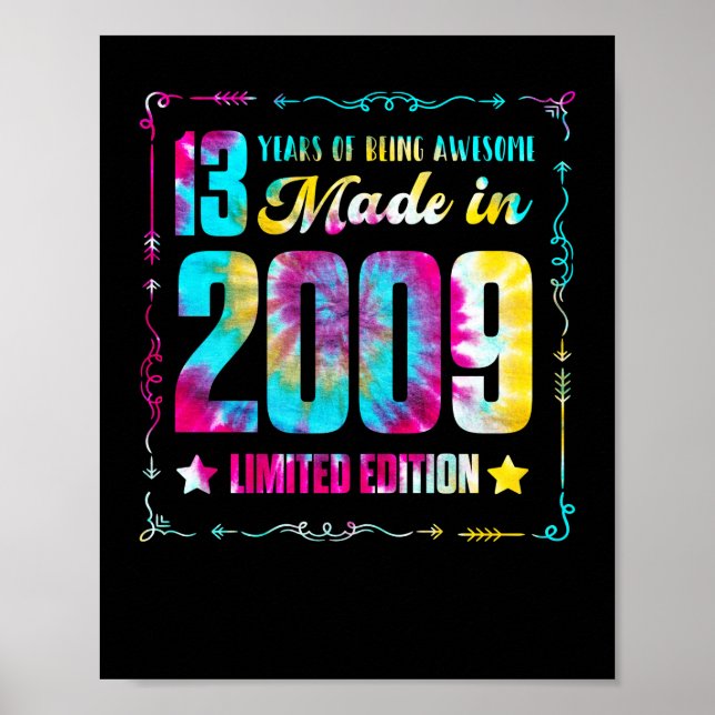 Made In 2009 13th Birthday 13 Year Being Awesome Poster (Front)