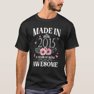 Made In 2015 Floral 8 Year Old 8th Birthday Women T-Shirt