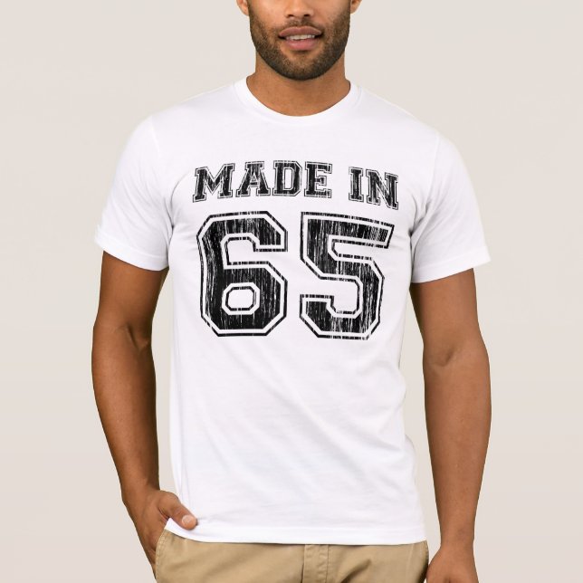 Made in '65 T-Shirt (Front)