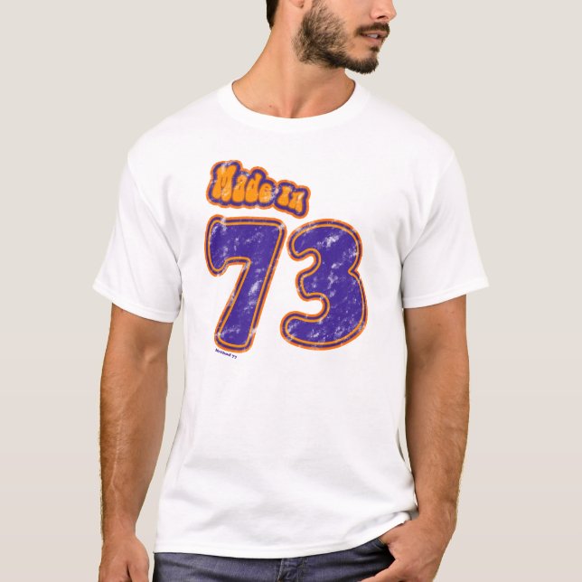 Made in 73 T-Shirt (Front)